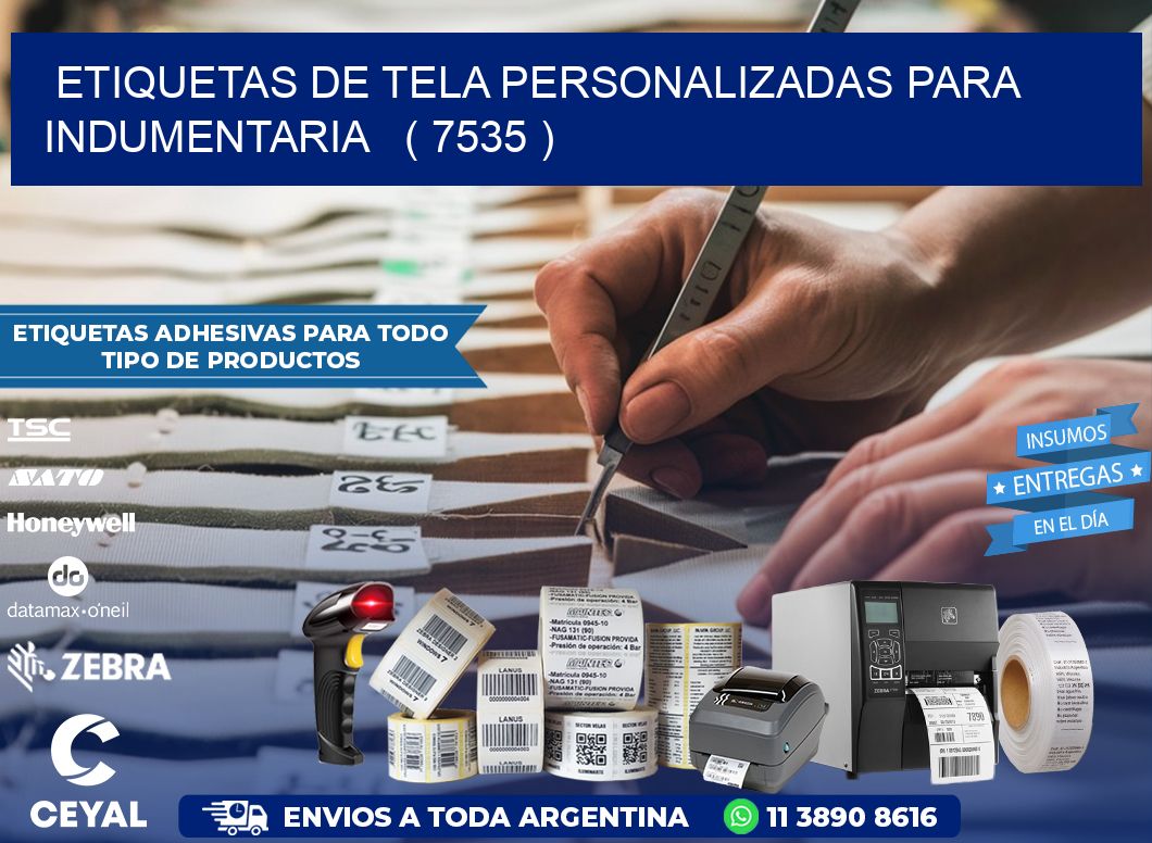 ETIQUETAS DE TELA PERSONALIZADAS PARA INDUMENTARIA   ( 7535 )