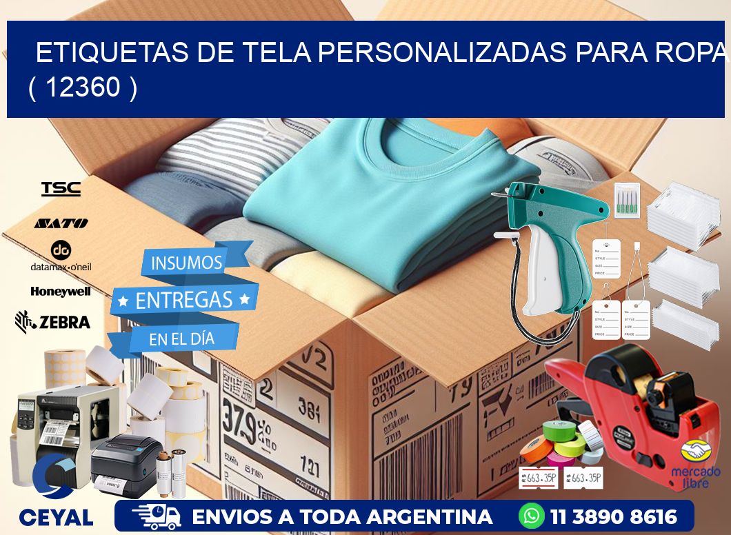 ETIQUETAS DE TELA PERSONALIZADAS PARA ROPA ( 12360 )