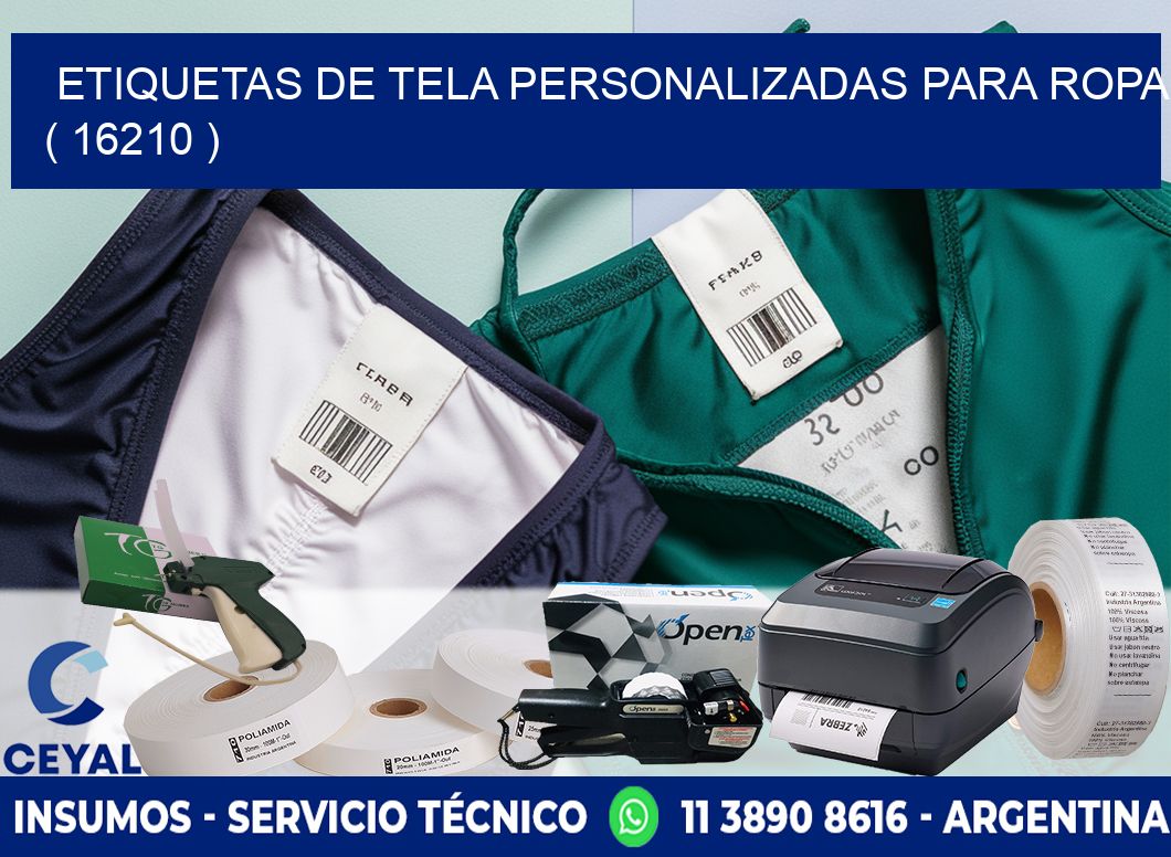 ETIQUETAS DE TELA PERSONALIZADAS PARA ROPA ( 16210 )