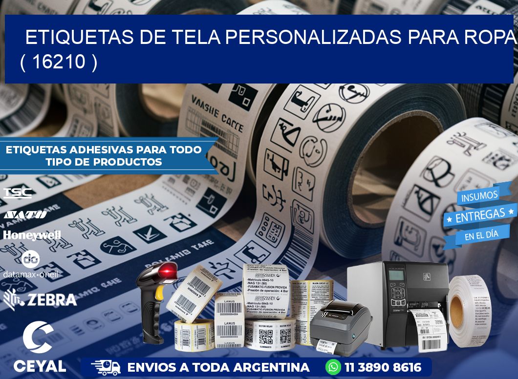 ETIQUETAS DE TELA PERSONALIZADAS PARA ROPA ( 16210 )