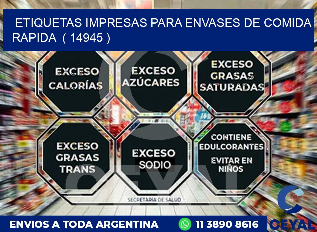 ETIQUETAS IMPRESAS PARA ENVASES DE COMIDA RAPIDA  ( 14945 )