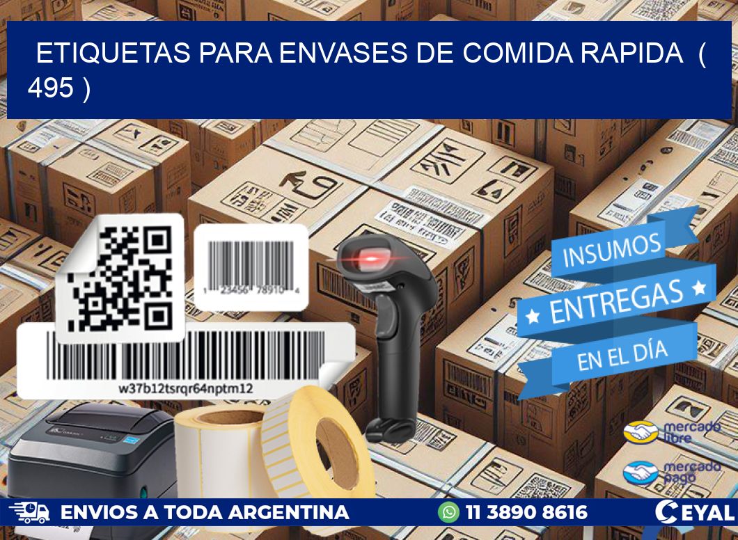 ETIQUETAS PARA ENVASES DE COMIDA RAPIDA  ( 495 )