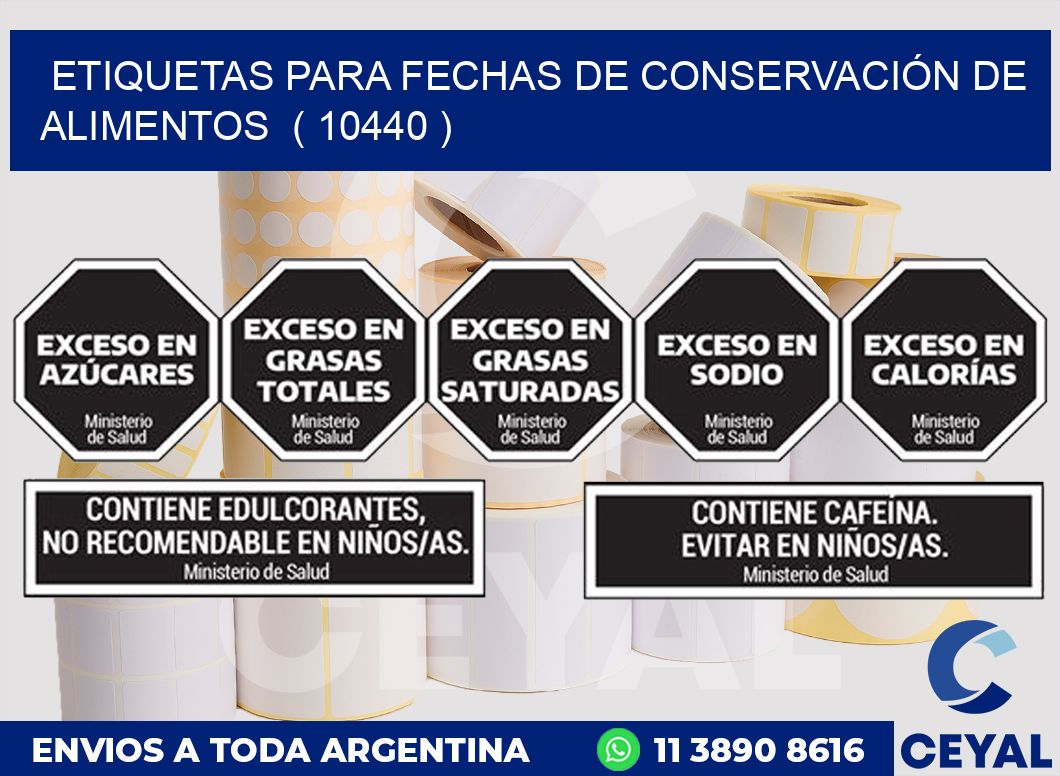 ETIQUETAS PARA FECHAS DE CONSERVACIÓN DE ALIMENTOS ( 10440 )