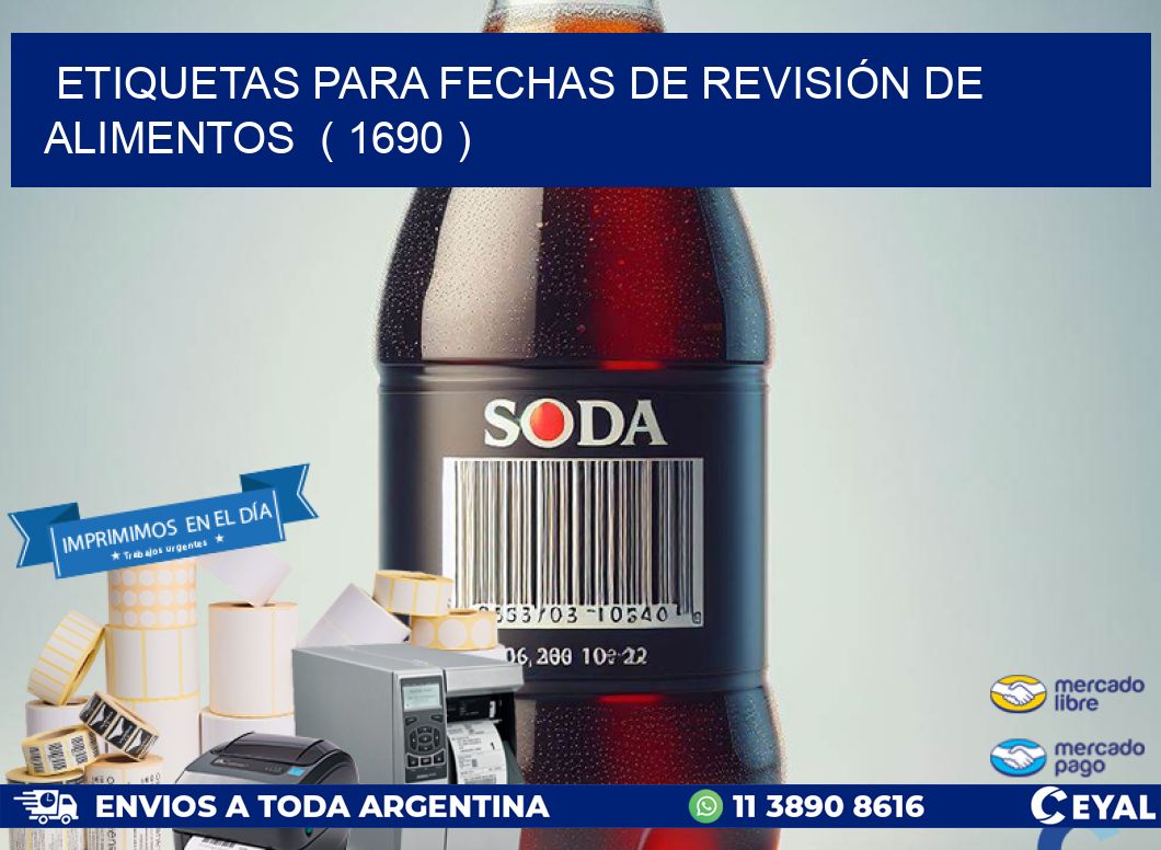 ETIQUETAS PARA FECHAS DE REVISIÓN DE ALIMENTOS  ( 1690 )