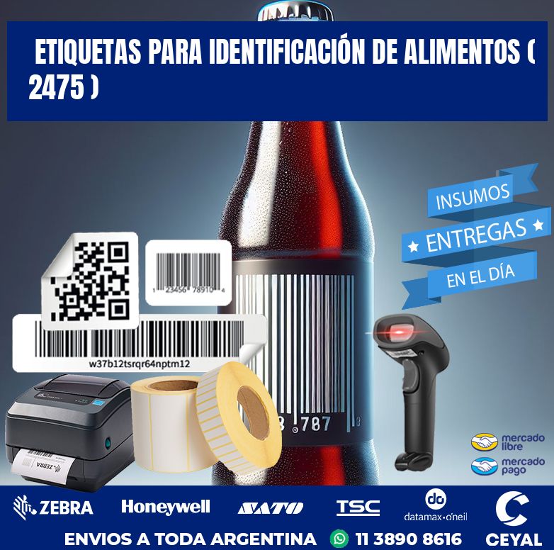 ETIQUETAS PARA IDENTIFICACIÓN DE ALIMENTOS ( 2475 )