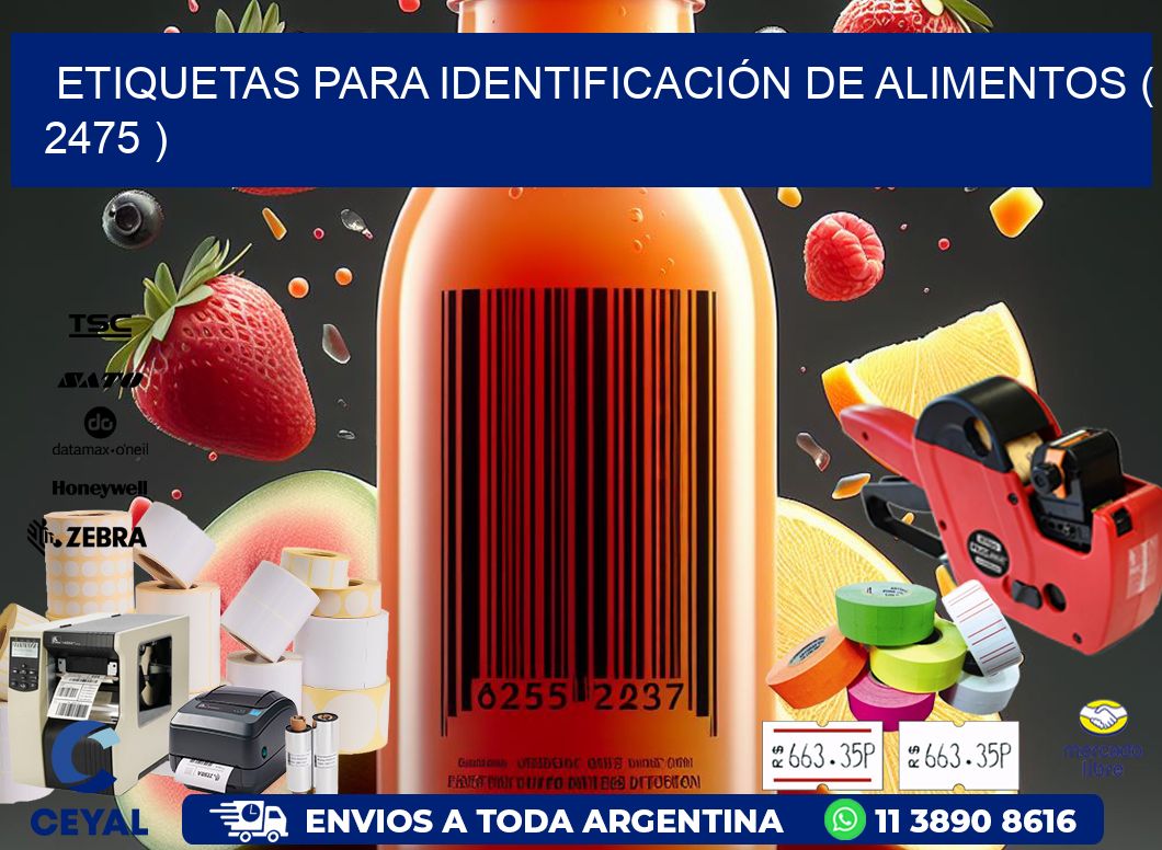 ETIQUETAS PARA IDENTIFICACIÓN DE ALIMENTOS ( 2475 )