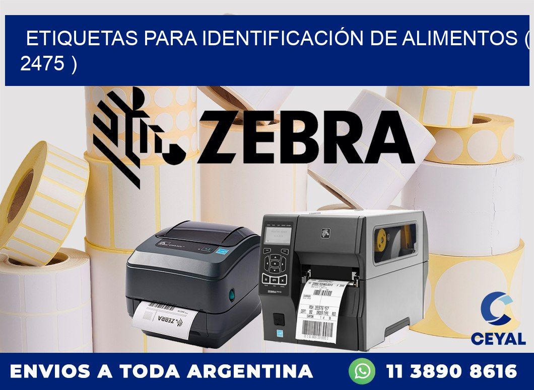 ETIQUETAS PARA IDENTIFICACIÓN DE ALIMENTOS ( 2475 )