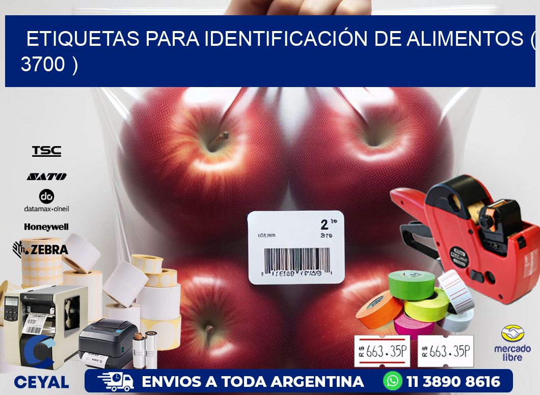 ETIQUETAS PARA IDENTIFICACIÓN DE ALIMENTOS ( 3700 )