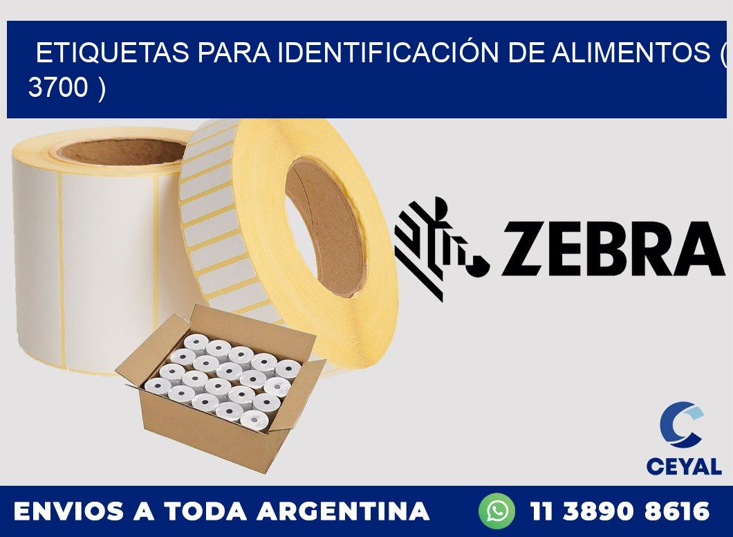 ETIQUETAS PARA IDENTIFICACIÓN DE ALIMENTOS ( 3700 )