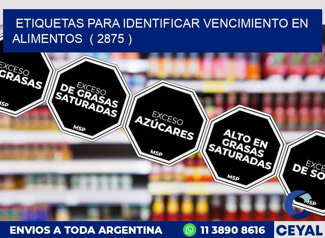 ETIQUETAS PARA IDENTIFICAR VENCIMIENTO EN ALIMENTOS  ( 2875 )