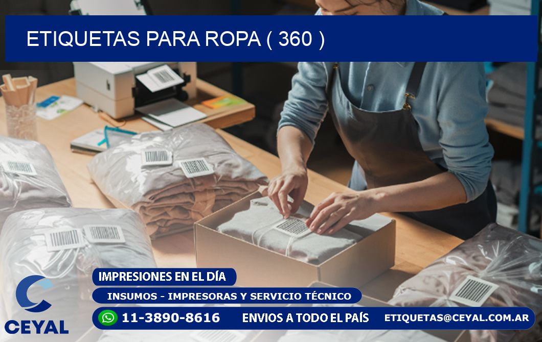 ETIQUETAS PARA ROPA ( 360 )