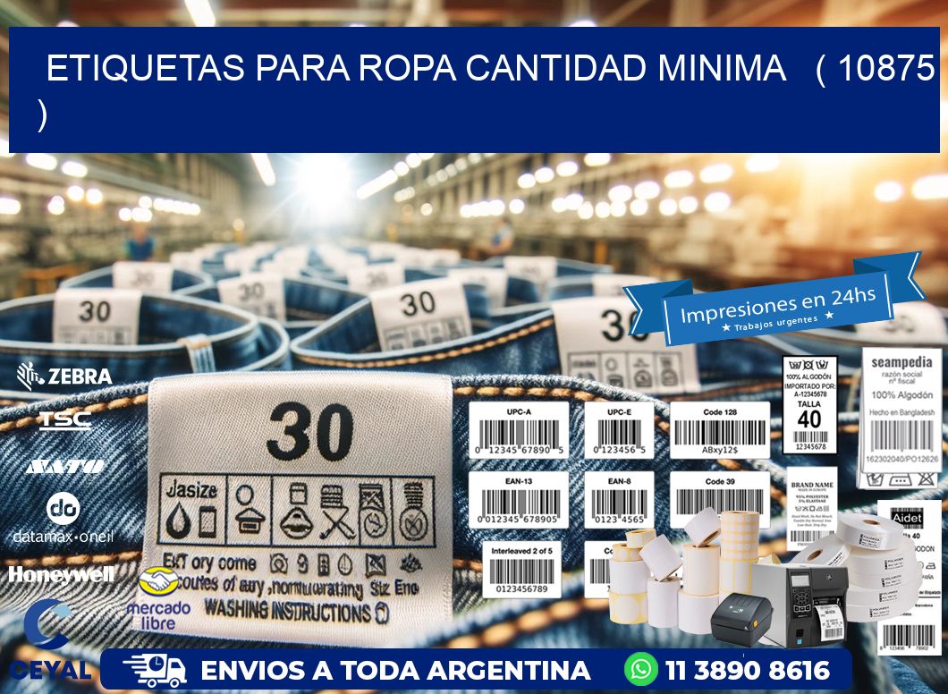 ETIQUETAS PARA ROPA CANTIDAD MINIMA   ( 10875 )