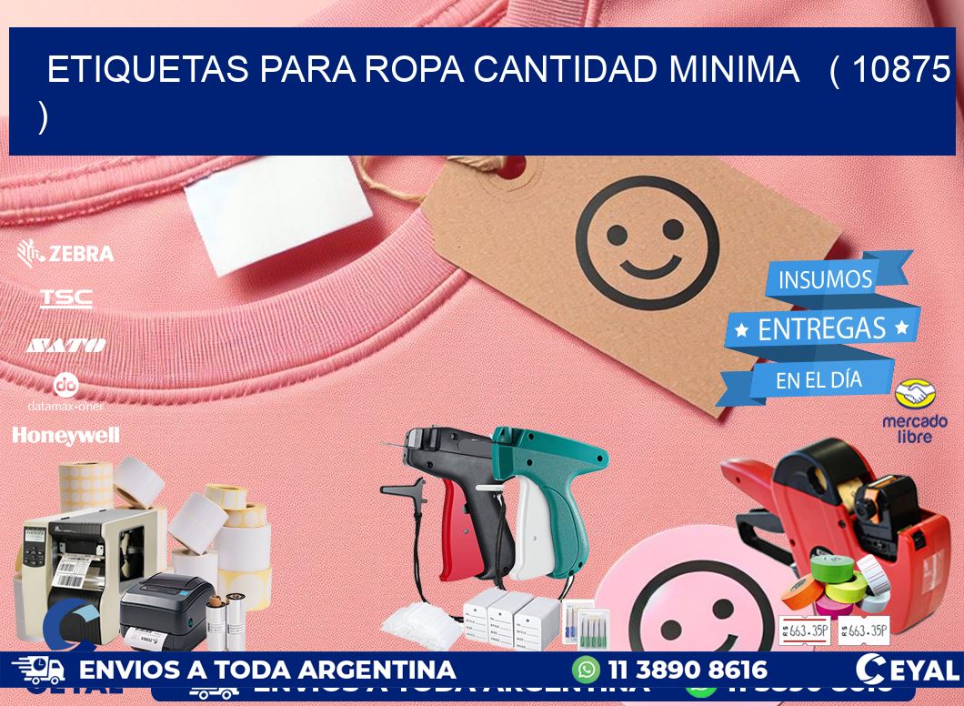 ETIQUETAS PARA ROPA CANTIDAD MINIMA   ( 10875 )