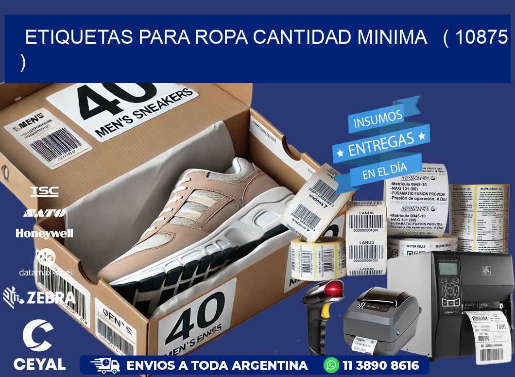 ETIQUETAS PARA ROPA CANTIDAD MINIMA   ( 10875 )