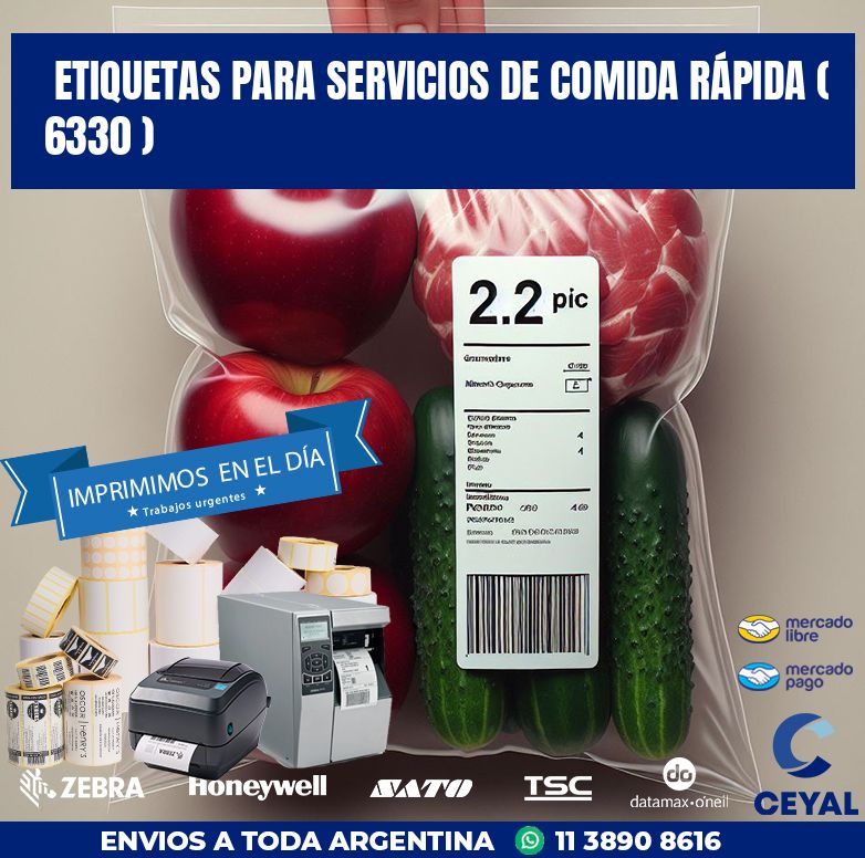 ETIQUETAS PARA SERVICIOS DE COMIDA RÁPIDA ( 6330 )