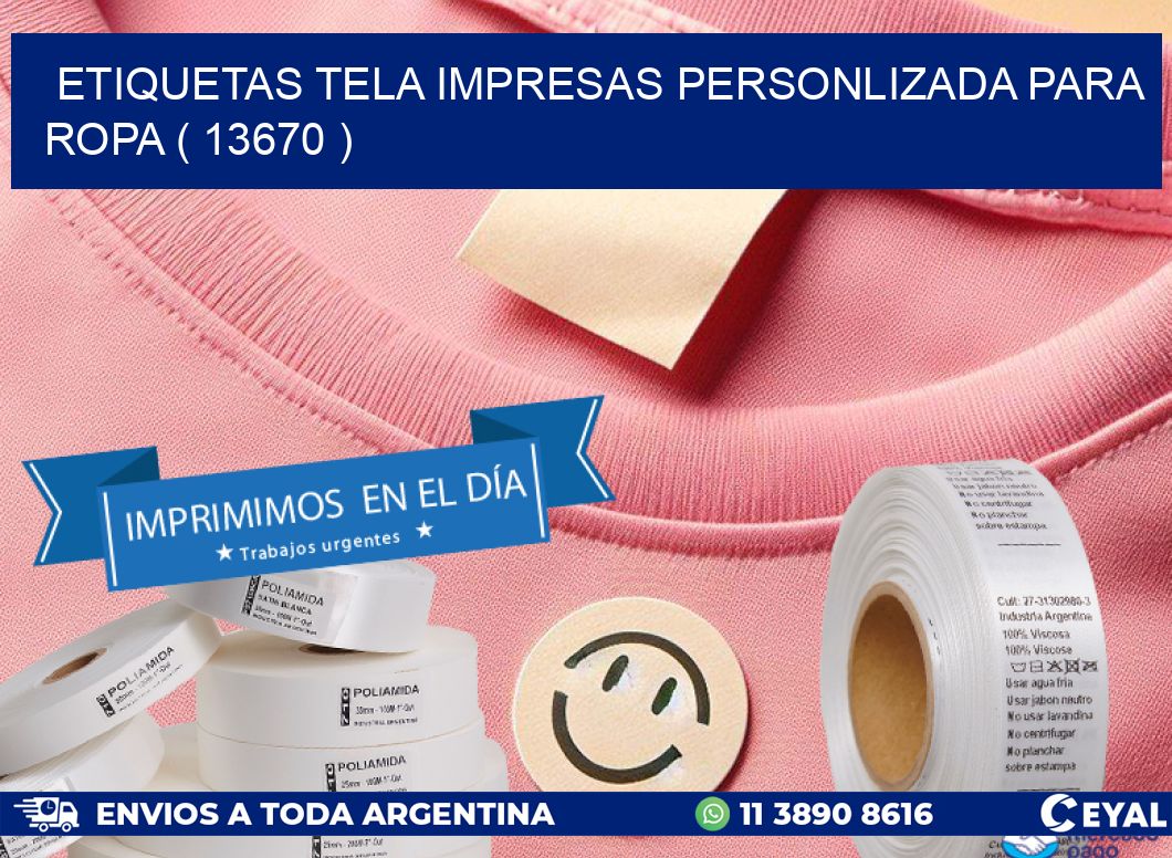 ETIQUETAS TELA IMPRESAS PERSONLIZADA PARA ROPA ( 13670 )