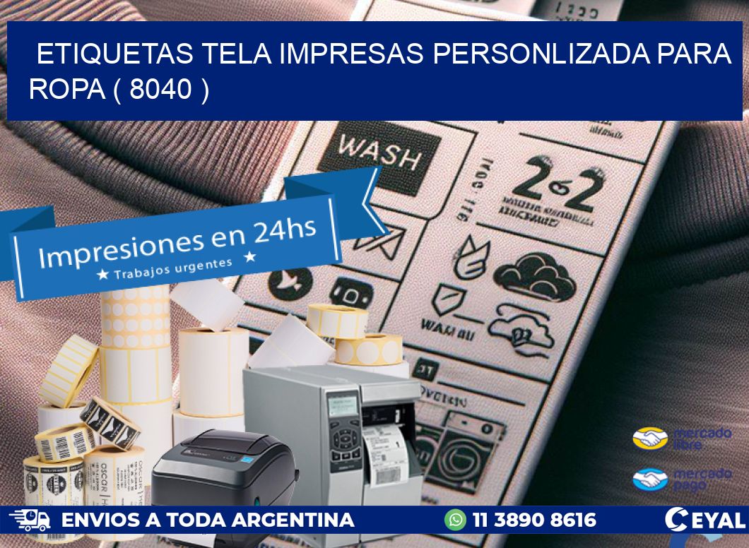 ETIQUETAS TELA IMPRESAS PERSONLIZADA PARA ROPA ( 8040 )