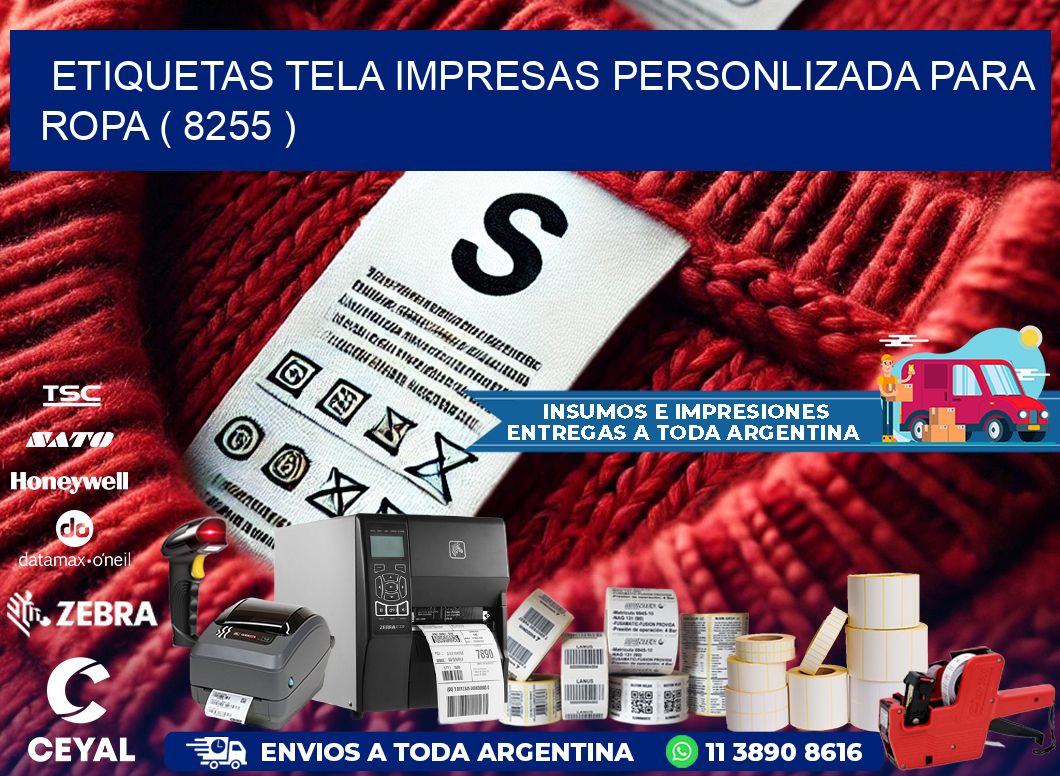 ETIQUETAS TELA IMPRESAS PERSONLIZADA PARA ROPA ( 8255 )