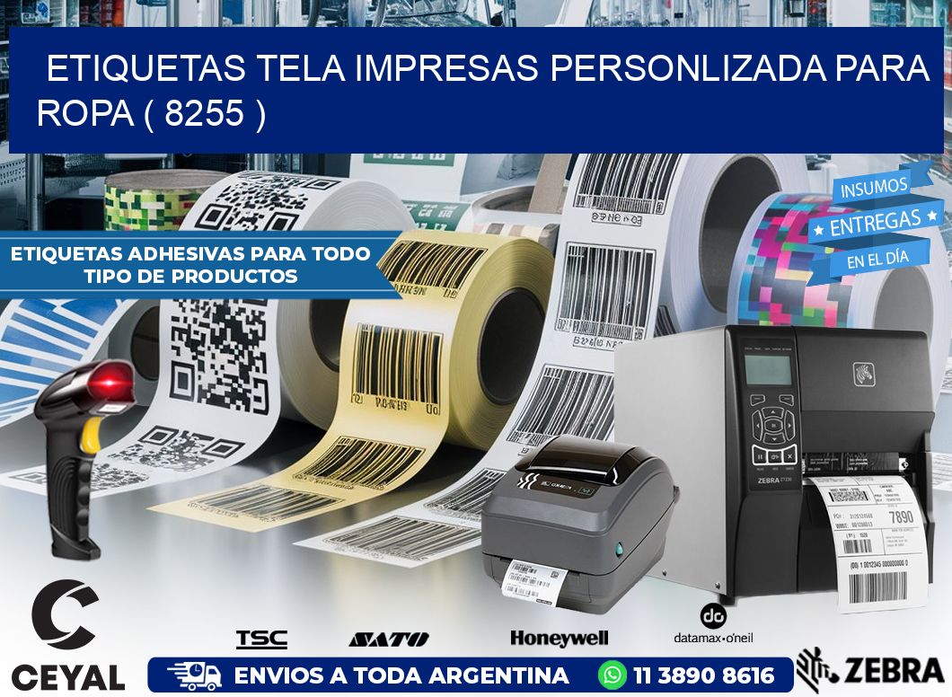 ETIQUETAS TELA IMPRESAS PERSONLIZADA PARA ROPA ( 8255 )