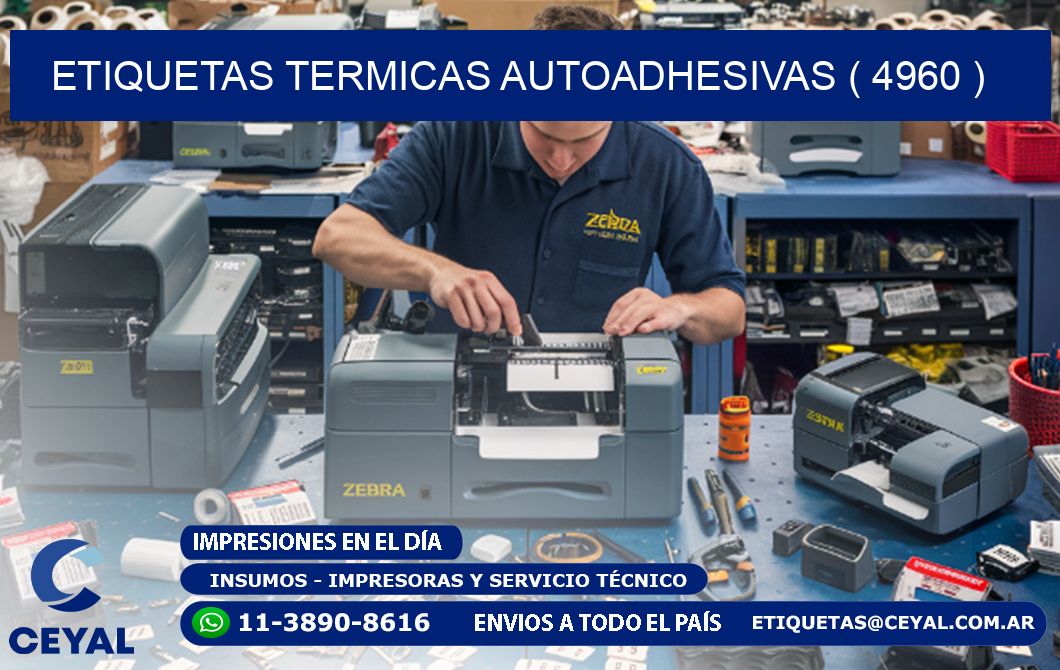 ETIQUETAS TERMICAS AUTOADHESIVAS ( 4960 )