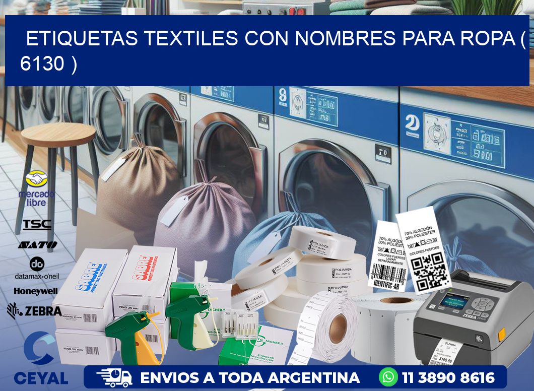 ETIQUETAS TEXTILES CON NOMBRES PARA ROPA ( 6130 )