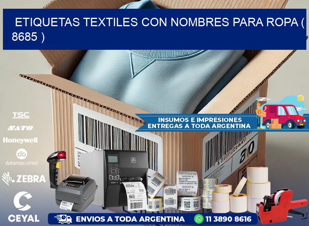 ETIQUETAS TEXTILES CON NOMBRES PARA ROPA ( 8685 )