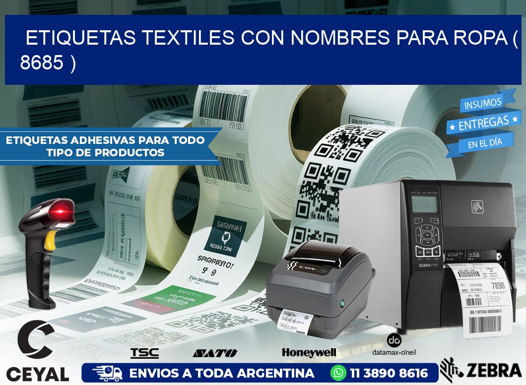 ETIQUETAS TEXTILES CON NOMBRES PARA ROPA ( 8685 )
