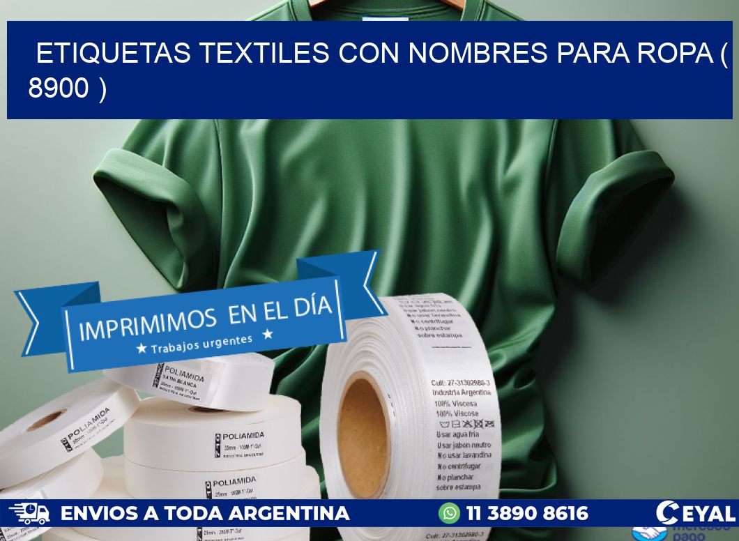 ETIQUETAS TEXTILES CON NOMBRES PARA ROPA ( 8900 )
