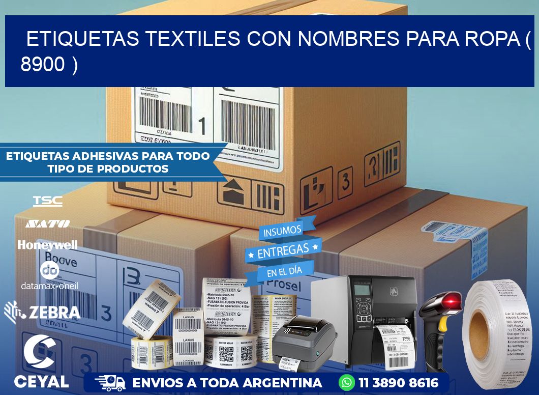 ETIQUETAS TEXTILES CON NOMBRES PARA ROPA ( 8900 )