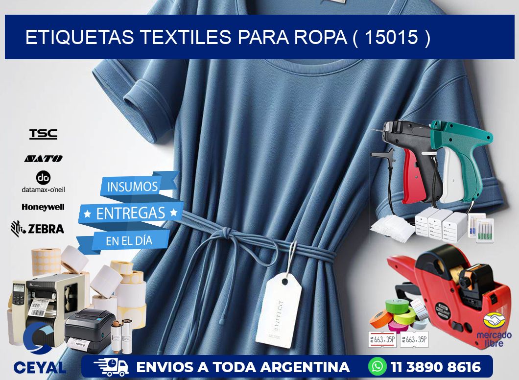 ETIQUETAS TEXTILES PARA ROPA ( 15015 )