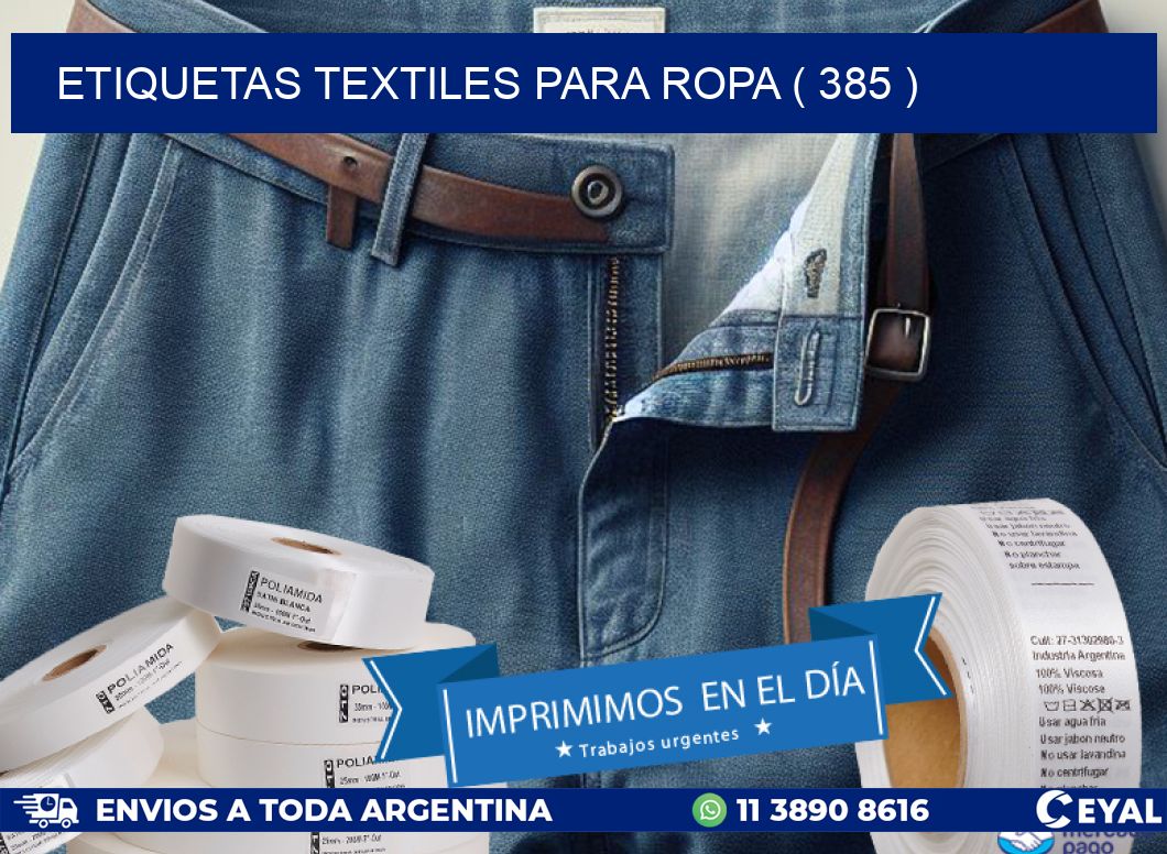 ETIQUETAS TEXTILES PARA ROPA ( 385 )