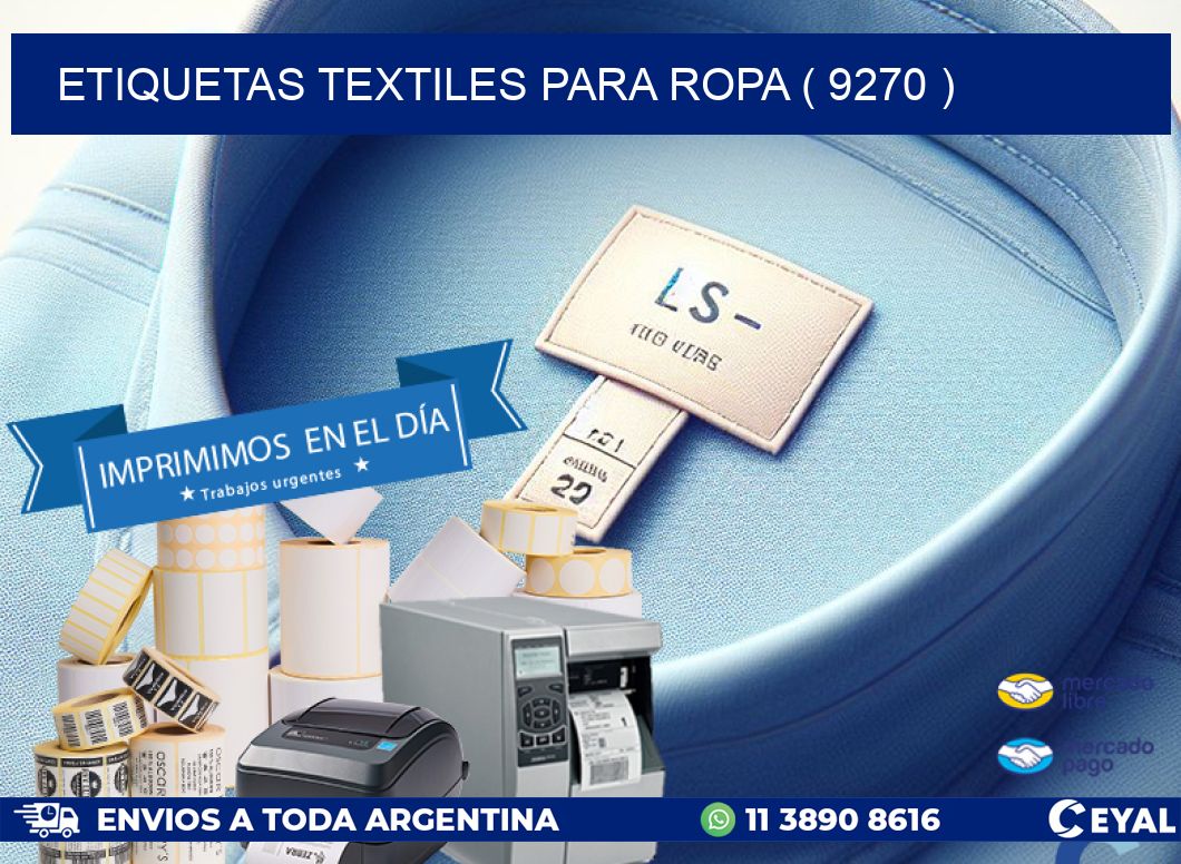 ETIQUETAS TEXTILES PARA ROPA ( 9270 )