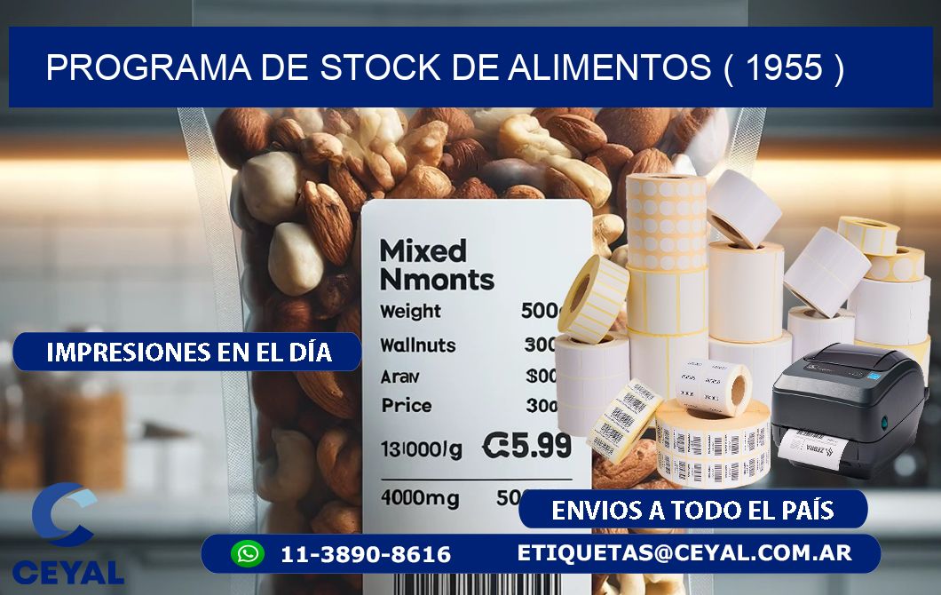 PROGRAMA DE STOCK DE ALIMENTOS ( 1955 )