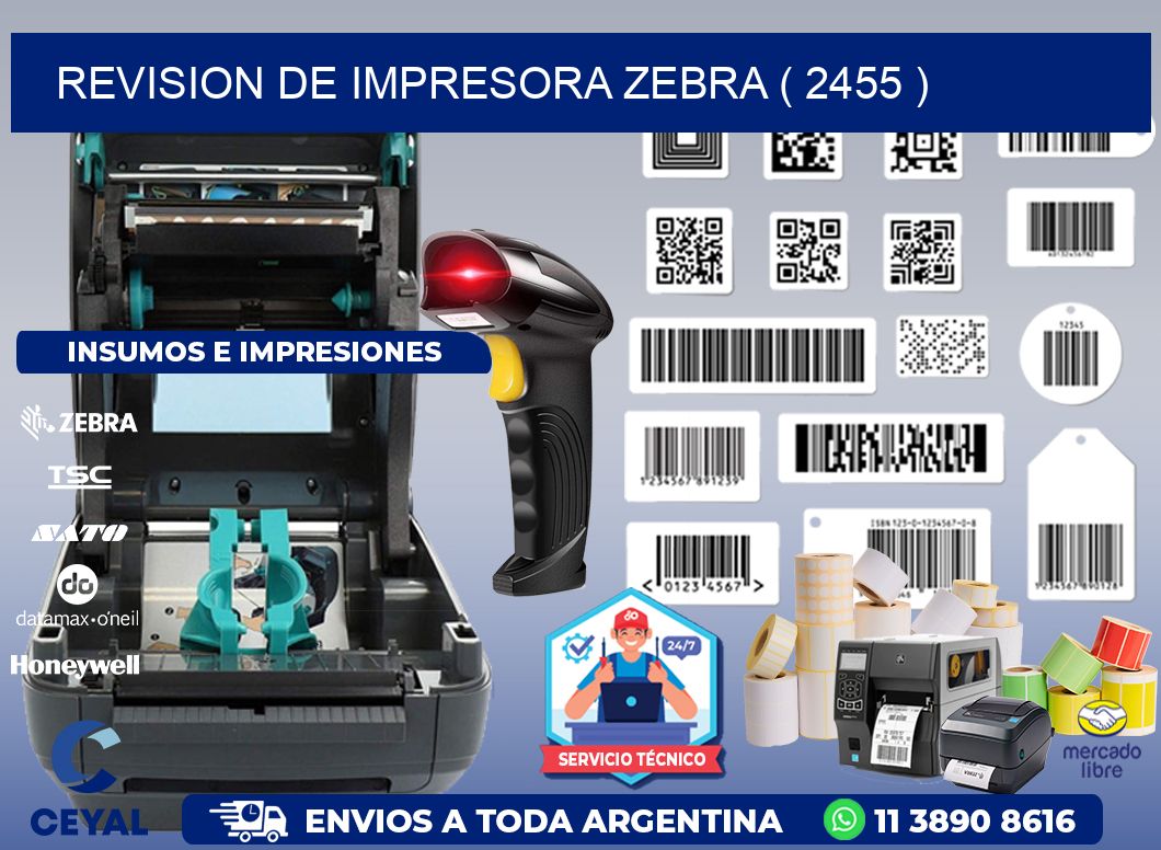 REVISION DE IMPRESORA ZEBRA ( 2455 )