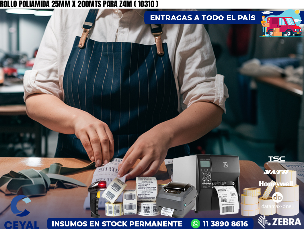 ROLLO POLIAMIDA 25MM X 200MTS PARA Z4M ( 10310 )