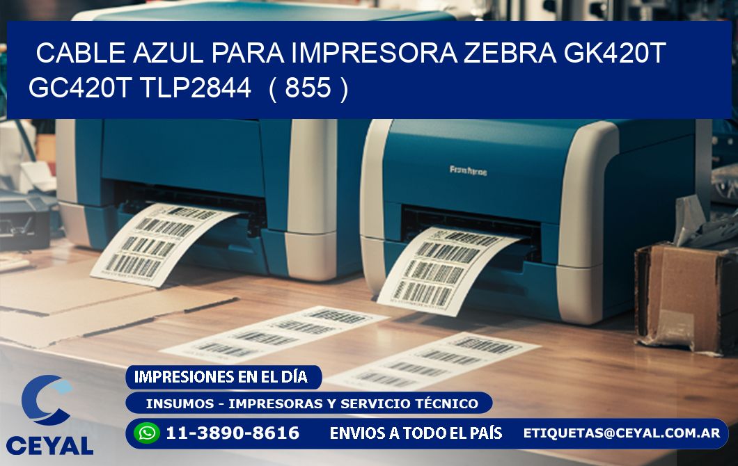 cable azul para impresora zebra GK420T GC420T TLP2844  ( 855 )