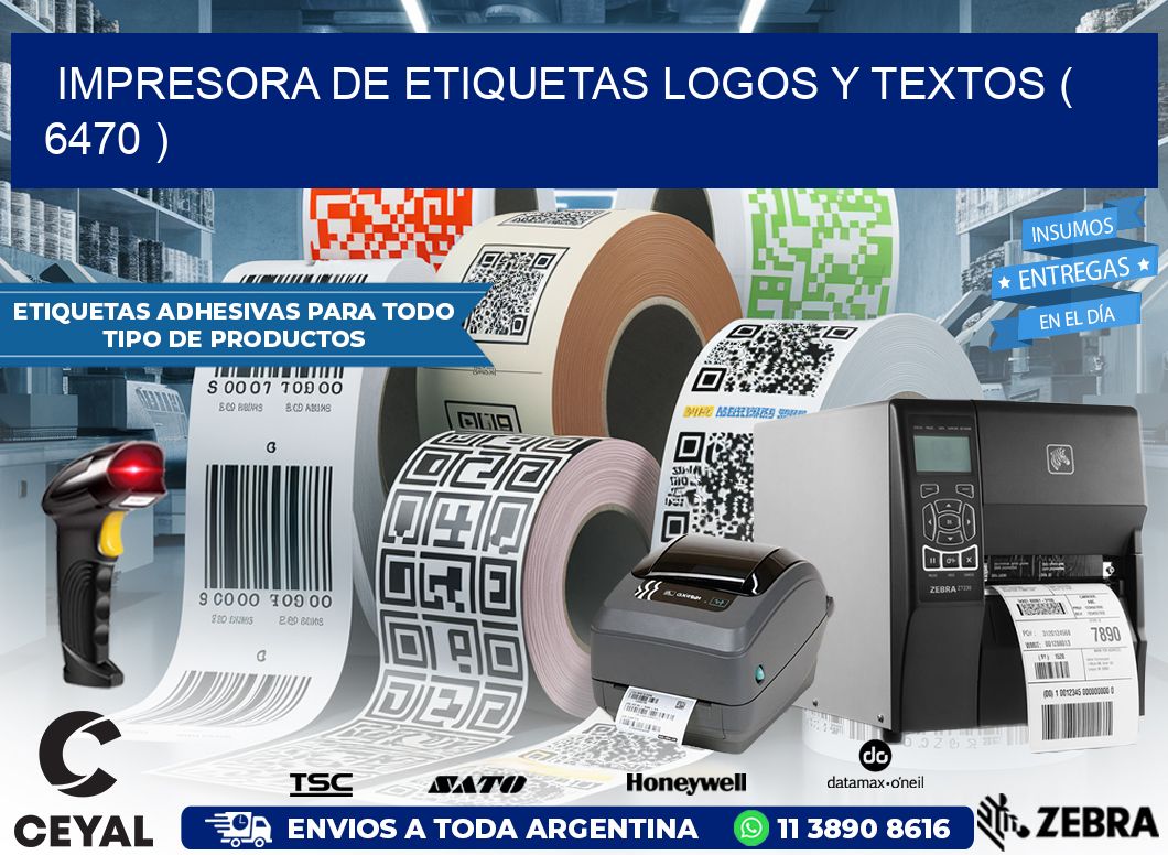 impresora de etiquetas logos y textos ( 6470 )