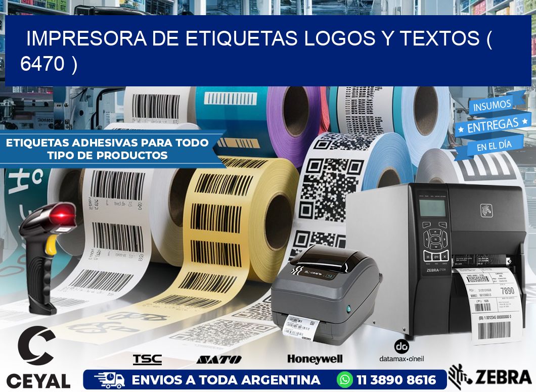 impresora de etiquetas logos y textos ( 6470 )