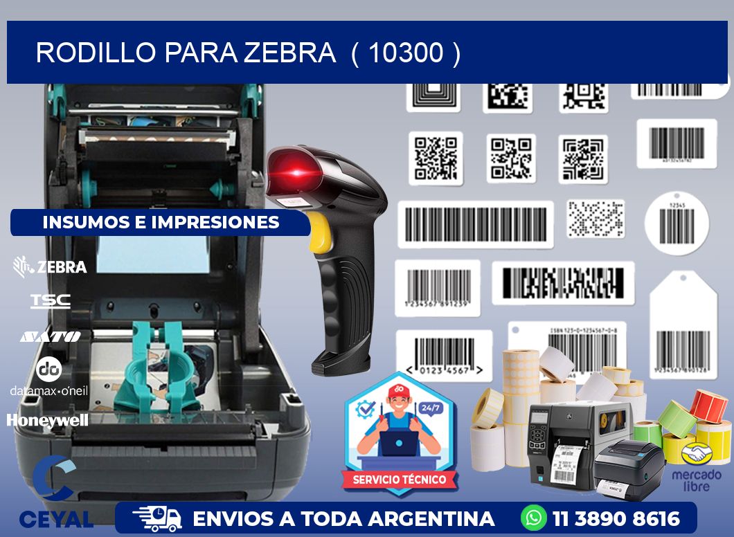 rodillo para zebra  ( 10300 )