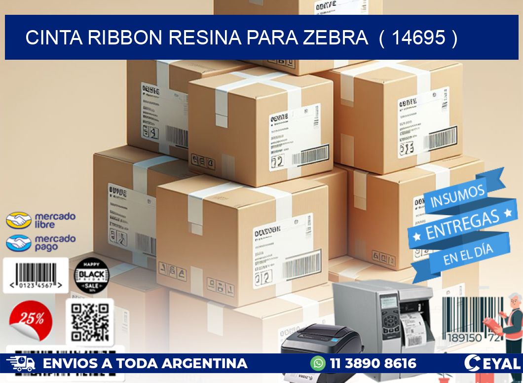 CINTA RIBBON RESINA PARA ZEBRA  ( 14695 )