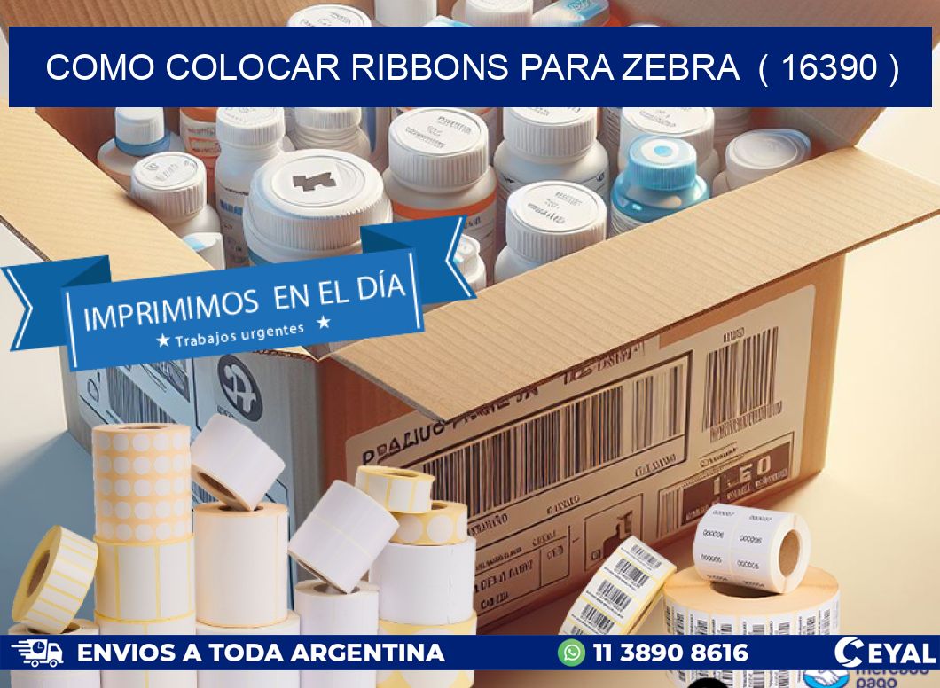 COMO COLOCAR RIBBONS PARA ZEBRA  ( 16390 )