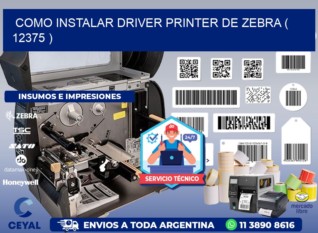 COMO INSTALAR DRIVER PRINTER DE ZEBRA ( 12375 )