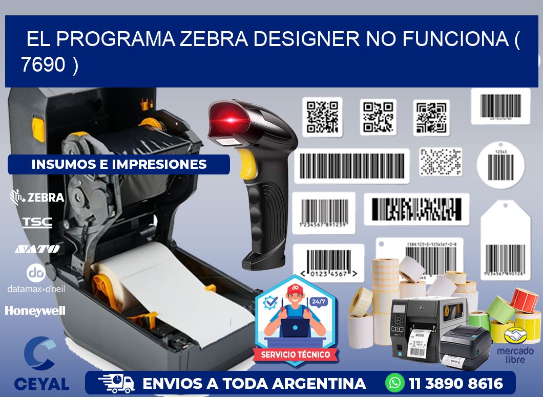 EL PROGRAMA ZEBRA DESIGNER NO FUNCIONA ( 7690 )