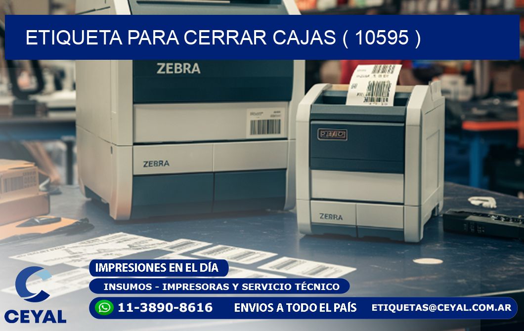 ETIQUETA PARA CERRAR CAJAS ( 10595 )
