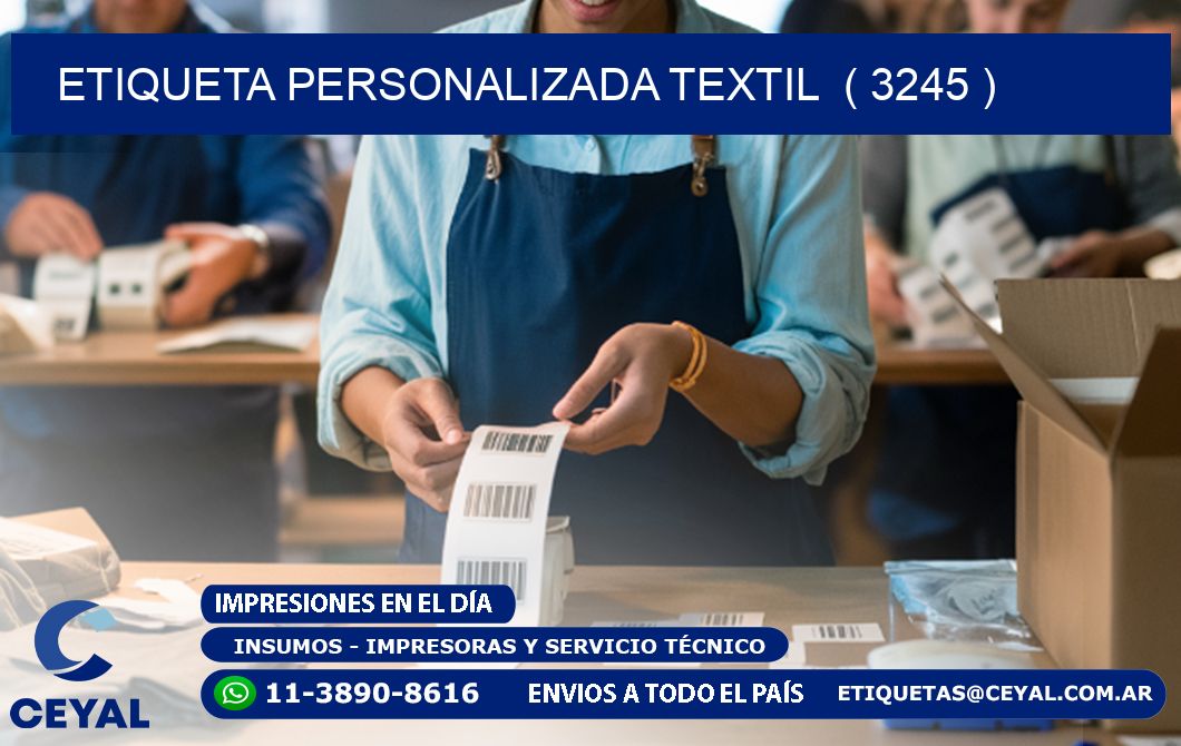 ETIQUETA PERSONALIZADA TEXTIL  ( 3245 )