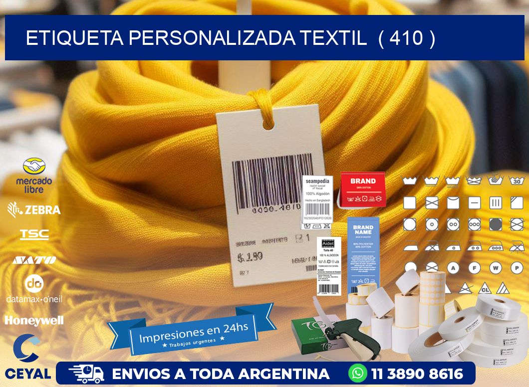 ETIQUETA PERSONALIZADA TEXTIL  ( 410 )