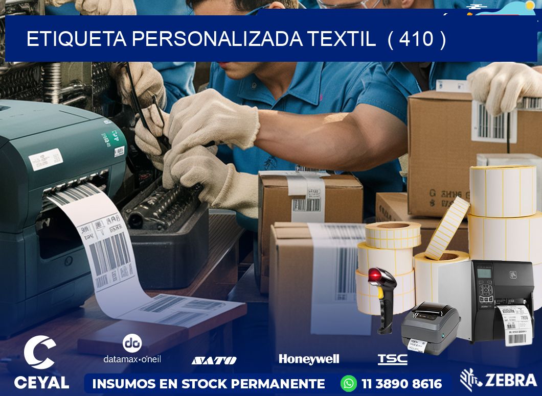 ETIQUETA PERSONALIZADA TEXTIL  ( 410 )