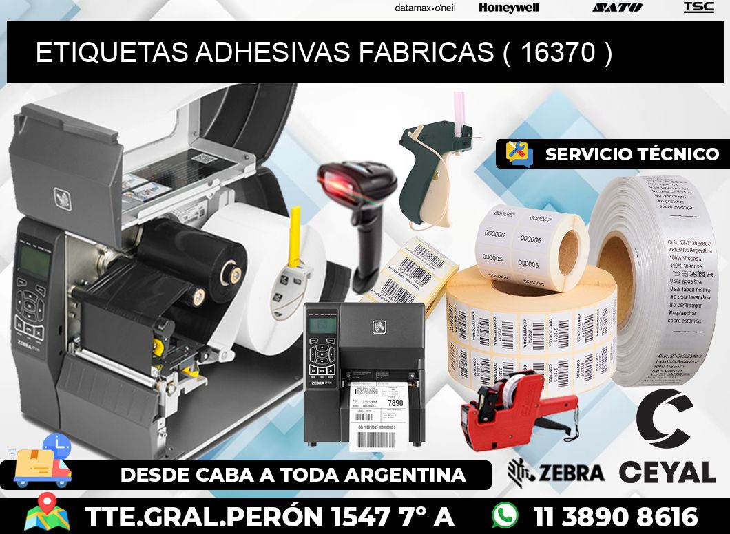 ETIQUETAS ADHESIVAS FABRICAS ( 16370 )