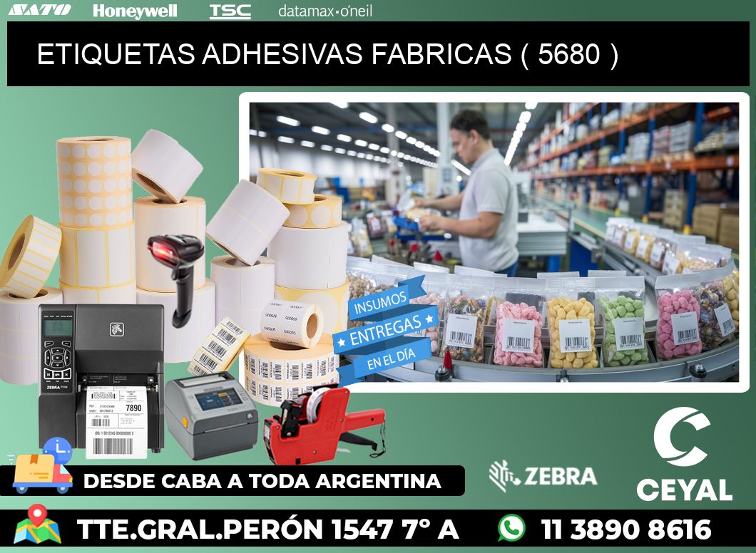 ETIQUETAS ADHESIVAS FABRICAS ( 5680 )