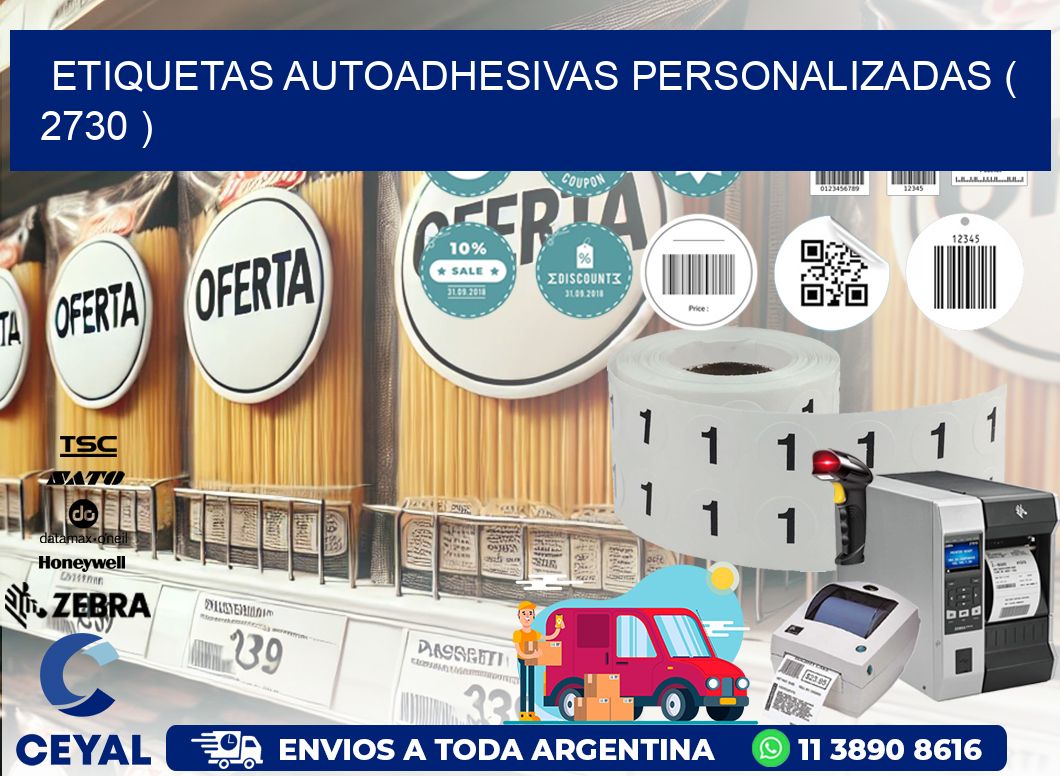 ETIQUETAS AUTOADHESIVAS PERSONALIZADAS ( 2730 )